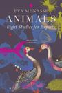 Eva Menasse: Animals - Eight Studies for Experts, Buch