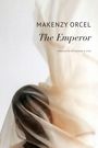 Makenzy Orcel: The Emperor, Buch