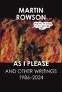 Martin Rowson: As I Please, Buch