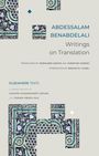 Abdessalam Benabdelali: Writings on Translation, Buch