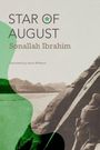 "Star of August. Sonallah Ibrahim. Translated by Anne Willborn." Eine Fotografie zeigt eine alte Statue und Berge im Hintergrund.