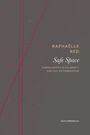 Raphaelle Red: Safe Space, Buch