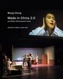 Texte: Wang Chong, Made in China 2.0, and Other Performance Texts, edited by Tarryn Li-Min Chun. Szene mit Kameraaufnahme.