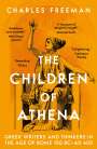 Charles Freeman: The Children of Athena, Buch