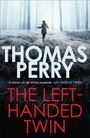 Thomas Perry: The Left-Handed Twin, Buch