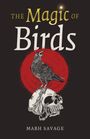 Mabh Savage: The Magic of Birds, Buch