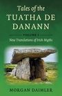Morgan Daimler: Tales of the Tuatha de Danann, Volume 1, Buch