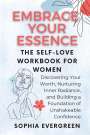 Sophia Evergreen: Embrace Your Essence, Buch