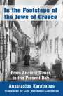 Anastasios Karababas: In the Footsteps of the Jews of Greece, Buch
