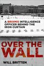 Will Britten: Over the Wall, Buch