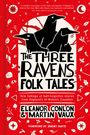 Eleanor Conlon: The Three Ravens Folk Tales, Buch