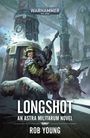 Rob Young: Longshot, Buch