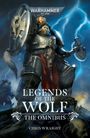 Chris Wraight: Legends of the Wolf: The Omnibus, Buch