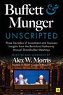 Alex W. Morris: Buffett and Munger Unscripted, Buch