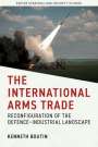 Kenneth Boutin: The International Arms Trade, Buch