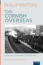 Philip Payton: The Cornish Overseas, Buch