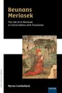 Myrna Combellack: Beunans Meriasek - The Life of St Meriasek, Buch