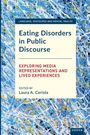 : Eating Disorders in Public Discourse, Buch