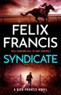 Felix Francis: Syndicate, Buch