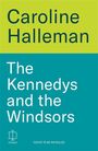 Text: "Caroline Halleman, The Kennedys and the Windsors." Einfache, minimalistische Gestaltung in Grün- und Blautönen.