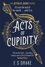 E. S. Drake: Acts of Cupidity, Buch
