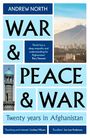 Andrew North: War & Peace & War, Buch