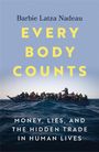 Barbie Latza Nadau: Every Body Counts, Buch