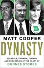 "Dynasty" von Matt Cooper. Thema: Skandale und Erfolge bei Dunnes Stores. Drei Personen in schwarz-weißen Porträts. 