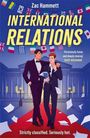 Zac Hammett: International Relations, Buch