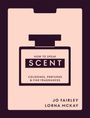 "HOW TO SPEAK SCENT" im Zentrum. Flaschenform, zartrosa Hintergrund, schwarzer Text: "COLOGNES, PERFUMES & FINE FRAGRANCES".