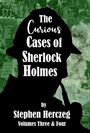 Stephen Herczeg: The Curious Cases of Sherlock Holmes - Volumes 3 and 4, Buch