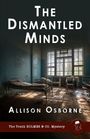 Allison Osborne: The Dismantled Minds, Buch
