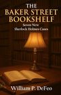 "The Baker Street Bookshelf: Seven New Sherlock Holmes Cases" von William P. DeFeo. Eine Lampe beleuchtet ein Buch.