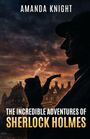 AMANDA KNIGHT, THE INCREDIBLE ADVENTURES OF SHERLOCK HOLMES. Silhouette von Sherlock mit Pfeife, Londoner Skyline.