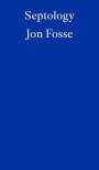 Jon Fosse: Septology, Buch