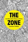 Justinien Tribillon: The Zone, Buch