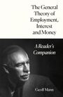"The General Theory of Employment, Interest and Money" und "A Reader’s Companion", "Geoff Mann"; Portrait eines Mannes.