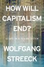 Wolfgang Streeck: How Will Capitalism End?, Buch