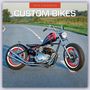 Red Robin Publishing Ltd.: Custom Bikes 2024 Square Wall Calendar, Buch