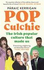Paraic Kerrigan: Pop Culchie, Buch