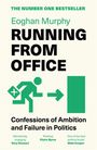 Eoghan Murphy: Running From Office, Buch