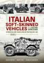 Daniele Guglielmi: Italian Soft-Skinned Vehicles of the Second World War Volume 1, Buch