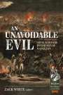 : An Unavoidable Evil: Siege Warfare in the Age of Napoleon, Buch