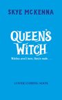 Skye McKenna: Hedgewitch: Queen's Witch, Buch