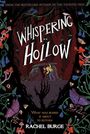 Rachel Burge: Whispering Hollow, Buch