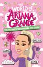 Catherine Saunders: The World of Ariana Grande, Buch