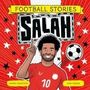 Simon Mugford: Football Stories 10: Salah, Buch