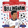 Simon Mugford: Football Stories: Bellingham, Buch