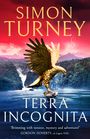 Simon Turney: Terra Incognita, Buch