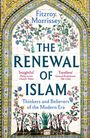 Covertext: Fitzroy Morrissey, THE RENEWAL OF ISLAM, Thinkers and Believers of the Modern Era. Verziertes Muster mit Blumen.
